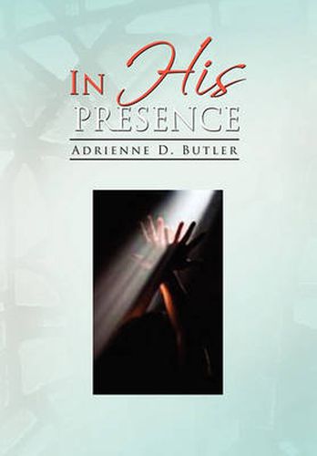 Cover image for In His Presence