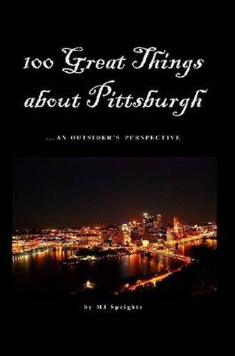 Cover image for 100 Great Things About Pittsburgh