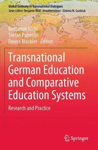 Cover image for Transnational German Education and Comparative Education Systems: Research and Practice