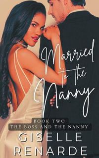 Cover image for Married to the Nanny