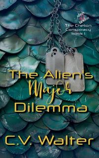 Cover image for The Alien's Major Dilemma