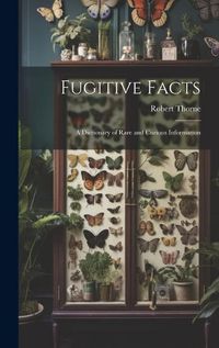 Cover image for Fugitive Facts