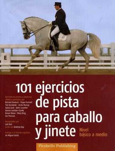 Cover image for 101 Ejercicios de Pista Para Caballo Y Jinete