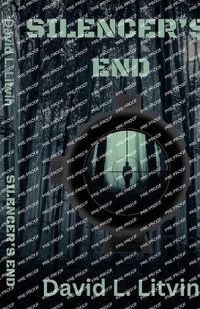 Cover image for Silencer's End