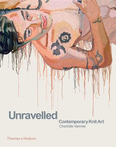 Cover image for Unravelled: Contemporary Knit Art