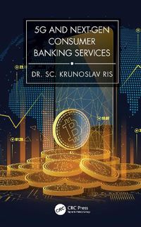 Cover image for 5G and Next-Gen Consumer Banking Services