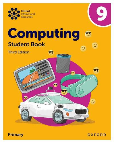 Oxford International Lower Secondary Computing: Student Book 9