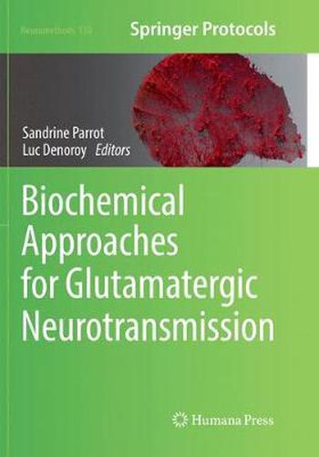 Cover image for Biochemical Approaches for Glutamatergic Neurotransmission