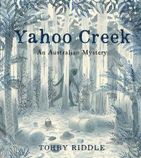 Cover image for Yahoo Creek: An Australian Mystery