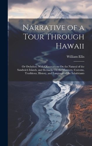 Cover image for Narrative of a Tour Through Hawaii