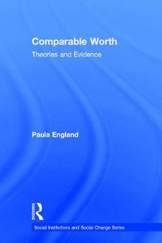 Cover image for Comparable Worth: Theories and Evidence