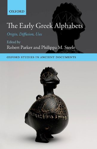 Cover image for The Early Greek Alphabets: Origin, Diffusion, Uses