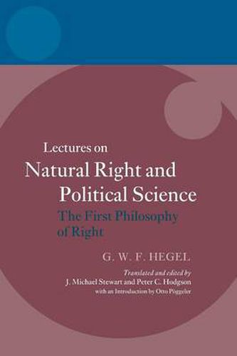 Cover image for Hegel: Lectures on Natural Right and Political Science: The First Philosophy of Right