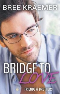 Cover image for Bridge To Love