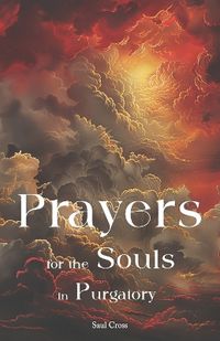 Cover image for Prayers for the Souls in Purgatory