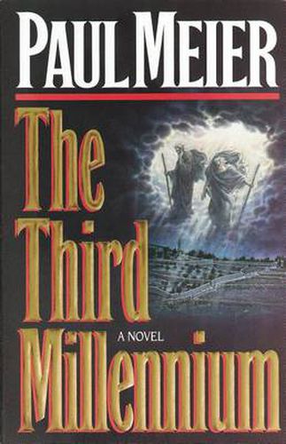 Cover image for The Third Millenium: The Classic Christian Fiction Bestseller