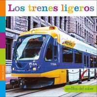 Cover image for Los Trenes Ligeros