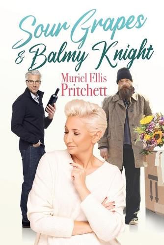 Cover image for Sour Grapes & Balmy Knight