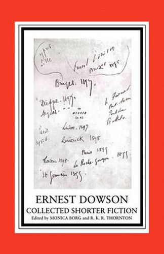 Ernest Dowson: Collected Shorter Fiction