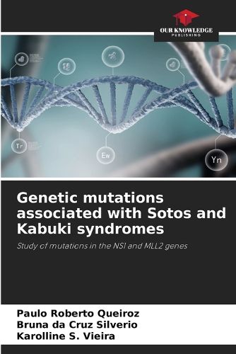 Cover image for Genetic mutations associated with Sotos and Kabuki syndromes