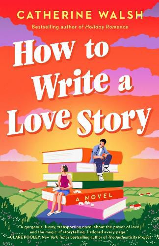 Cover image for How to Write a Love Story