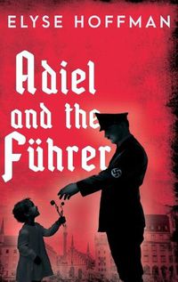 Cover image for Adiel and the Fuehrer