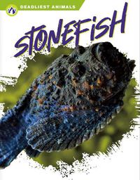 Cover image for Deadliest Animals: Stonefish