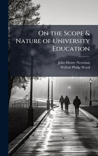 Cover image for On the Scope & Nature of University Education