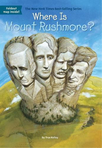 Cover image for Where Is Mount Rushmore?