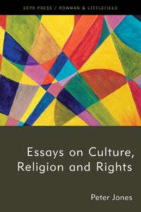Cover image for Essays on Culture, Religion and Rights
