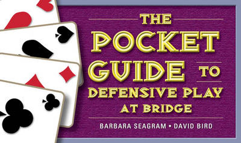 Cover image for The Pocket Guide to Defensive Play at Bridge