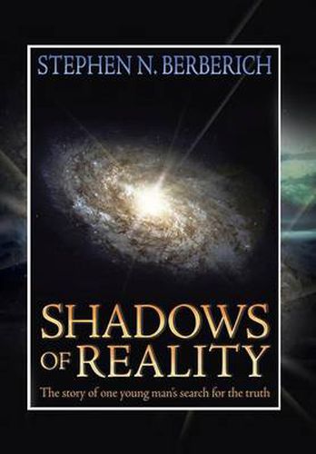 Cover image for Shadows of Reality: The Story of One Young Man's Search for the Truth