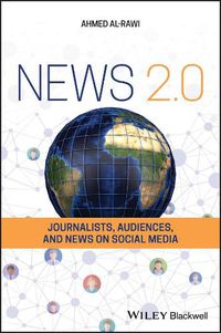 Cover image for News 2.0 - Journalists, Audiences and News on Social Media