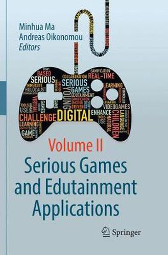 Cover image for Serious Games and Edutainment Applications: Volume II