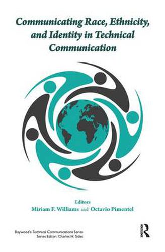 Cover image for Communicating Race, Ethnicity, and Identity in Technical Communication