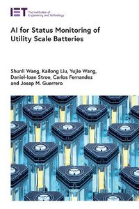 Cover image for AI for Status Monitoring of Utility Scale Batteries