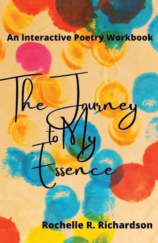 Cover image for The Journey to My Essence