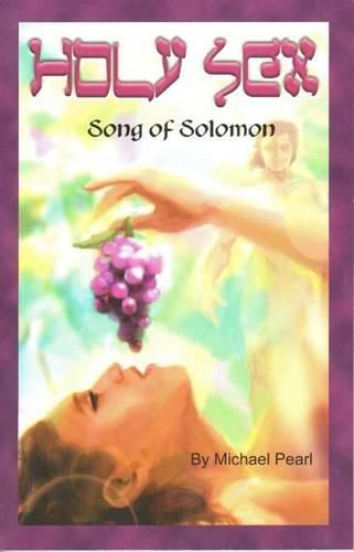 Cover image for Holy Sex: Song of Solomon