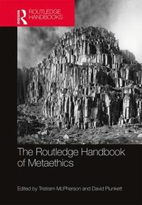 Cover image for The Routledge Handbook of Metaethics