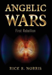 Cover image for Angelic Wars: First Rebellion
