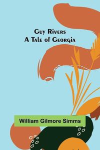 Cover image for Guy Rivers