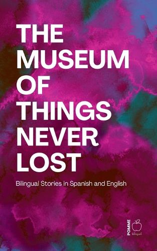 Cover image for The Museum of Things Never Lost
