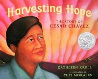 Cover image for Harvesting Hope: The Story of Cesar Chavez