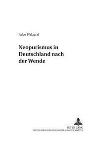 Cover image for Neopurismus in Deutschland Nach Der Wende