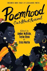 Cover image for Poemhood: Our Black Revival