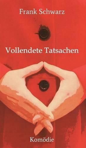 Cover image for Vollendete Tatsachen