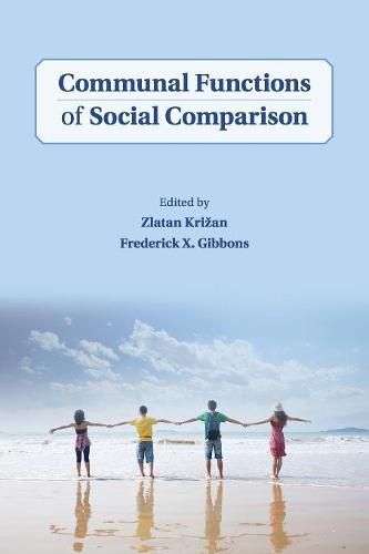 Cover image for Communal Functions of Social Comparison