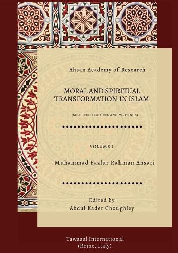 Cover image for Moral and Spiritual Transformation in Islam