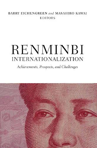Cover image for Renminbi Internationalization: Achievements, Prospects, and Challenges