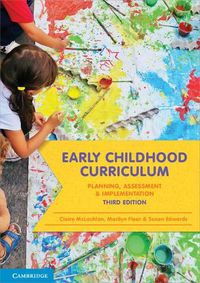 Cover image for Early Childhood Curriculum: Planning, Assessment and Implementation